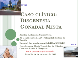 Caso clínico: Disgenesia Gonadal Mista