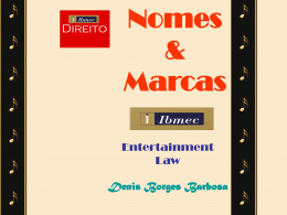 Nomes & marcas no Direito do Entretenimento