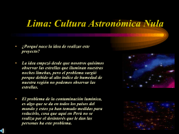 Diapositiva del Proyecto - lima: una cultura astronomica nula