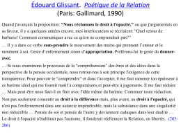 Édouard Glissant. Poétique de la Relation (Paris: Gallimard, 1990)