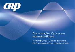 Comunicações Ópticas e a Internet do Futuro