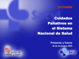 Desarrollo de los cuidados paliativos en Castilla y León