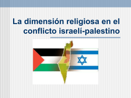 La dimensión religiosa en el conflicto israelí