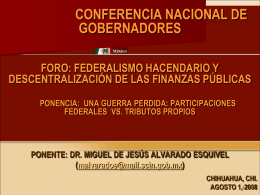 Ponencia 1 - Foro Nacional sobre Federalismo y Descentralización