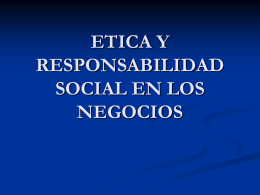 etica y responsabilidad social en los negocios