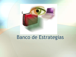 Etapa de integración del banco de estrategias - FMVZ-UNAM