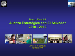Banco Mundial Alianza Estratégica con El Salvador 2010