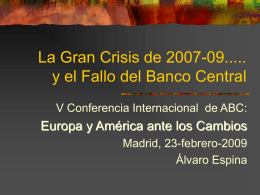 La gran crisis de 2007-08 y el Fallo del Banco Central