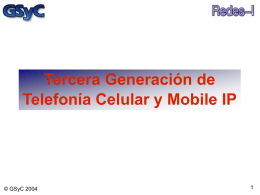 Tercera Generación de Telefonía Celular y Mobile IP