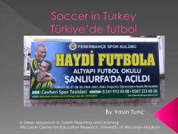 Soccer in Turkey/Türkiye`de futbol