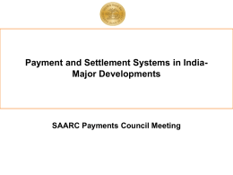 Payment and Settlement Systems in India