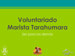 Voluntariado Marista Tarahumara