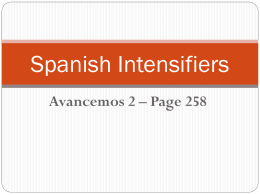 p258-Spanish Intensifiers.ppsx