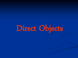 Direct Objects - Senor Rudis 6.0
