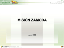 Resultados de la Misión Zamora. Junio 2008. Venezuela