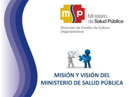 Misión y Visión MSP - Ministerio de Salud Pública