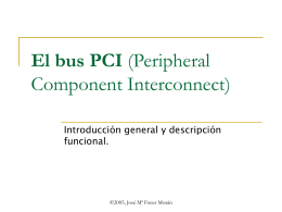 El bus PCI (Peripheral Component Interconnect)