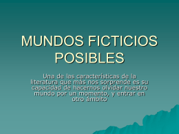 MUNDOS FICTICIOS POSIBLES (M.Vásquez)