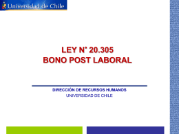 Ley Incentivo al Retiro, Bono post laboral.