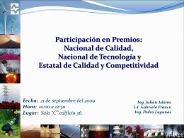Participación en Premios (PNC, PNT y Estatal de Calidad y