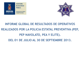 Estadísticas de la Dirección de la Policía Estatal Preventiva de julio