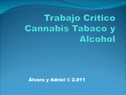 Alvaro Aristu Trabajo Crítico Cannabis Tabaco y Alcohol