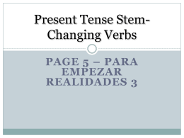 3 groups of stem-changing verbs