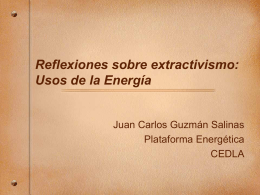 Reflexiones sobre el extrativismo – Usos de la Energía