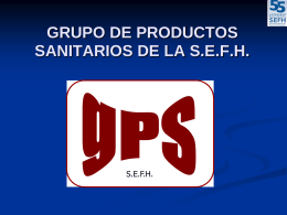 GRUPO DE PRODUCTOS SANITARIOS DE LA SEFH gPS