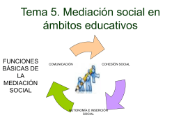 Tema 5. Mediación social en ámbitos educativos
