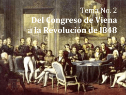 Tema No. 2 Del Congreso de Viena a la Revolución del 48