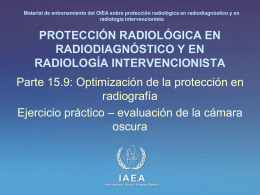 15. Optimización de la protección en radiografía: Parte 9