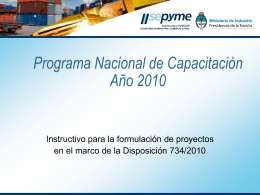 Material (I): Instructivo Programa Nacional de Capacitación 2010.