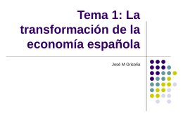Tema 1: La transformación de la economía española
