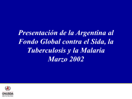 Presentación de la Argentina al Fondo Global contra el Sida, la