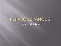 Repaso Español 2 - La clase de Español de Sra. Simpson