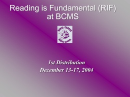 Reading is Fundamental (RIF) at BCMS