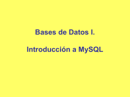 Bases de Datos I. Introducción a MySQL