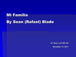 MI Familia By Sean (Rafael) Blade