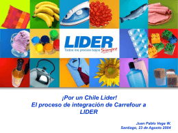 Por qué LIDER adquiere a Carrefour Chile?