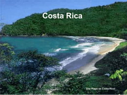 Costa Rica Final Powerpoint. bosque, lola