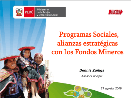 Programas Sociales y Alianzas Estratégicas con los Fondos Mineros