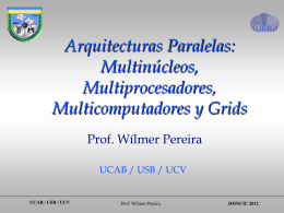 Arquitecturas Paralelas: Multinúcleos, Multiprocesadores