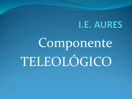 COMPONENTE TELEOLÓGICO-