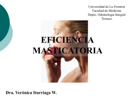 Eficiencia masticatoria - Facultad de Medicina UFRO