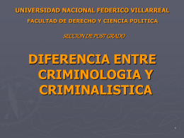 DIFERENCIA ENTRE CRIMINOLOGIA Y