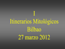 I Itinerario Mitológico en Bilbao A