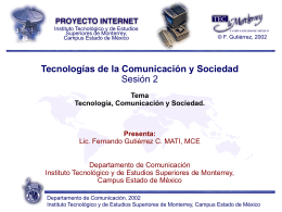 Sesión 02 - Fernando Gutiérrez :: Tecnología y Sociedad