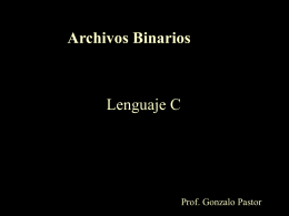 Archivos Binarios - Prof. Gabriel Matonte