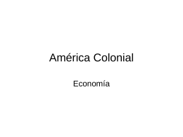 América Colonial - historiasenconstruccion